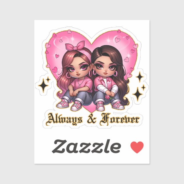 Always & Forever Best friends girls gift (Sheet)
