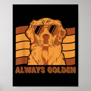 Always Golden Retro Style Golden Retriever Dog Poster