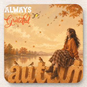 Always Grateful Autumn Girl Sitting on Autumn Coaster