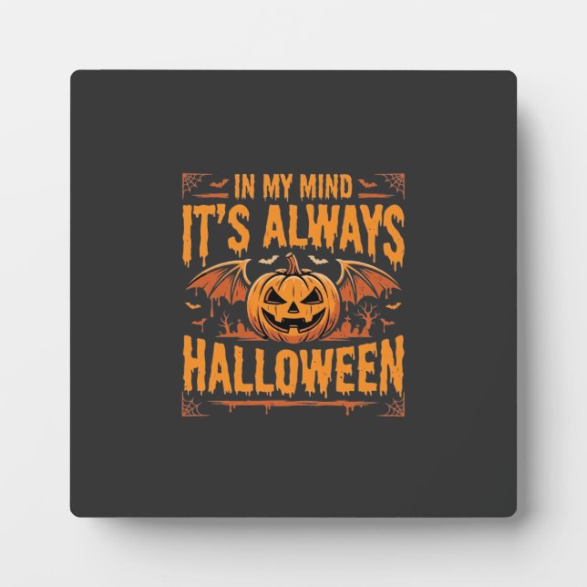 Always Halloween Pumpkin Bat Vector Design_1 Plaque (Front)