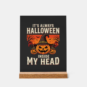 Always Halloween Pumpkin Witch Design_1 Acrylic Sign