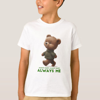 Always Happy and Positive | Adorable Gift T-Shirt