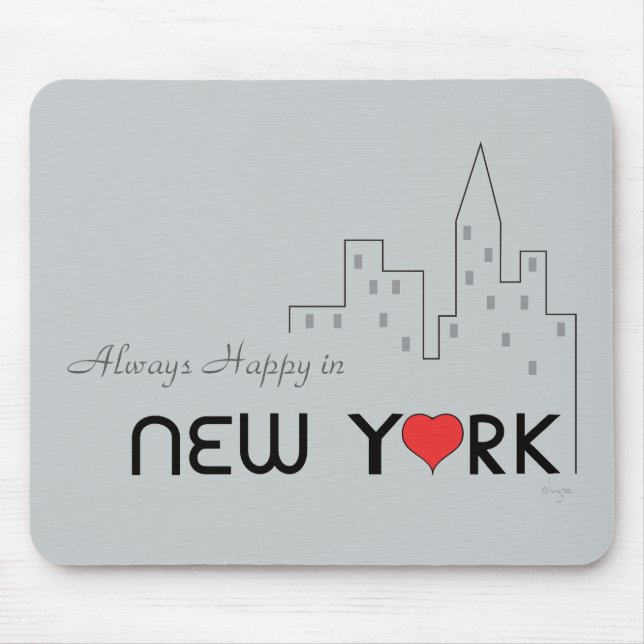Always Happy in New York Mouse Mat (Front)