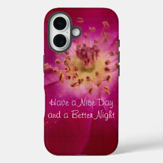 Always Have a Nice Day attitude iPhone 16 Case