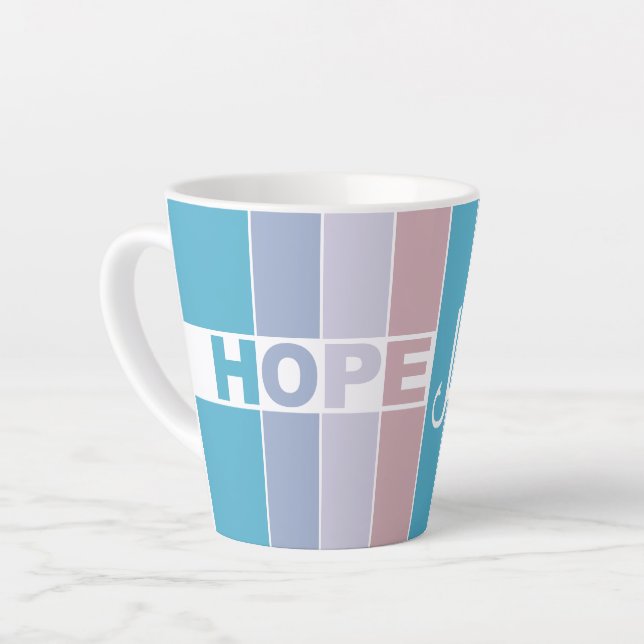 Always Have Hope Latte Mug (Left Angle)