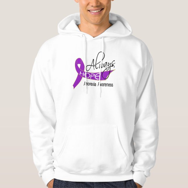 Always Hope Anorexia Hoodie (Front)