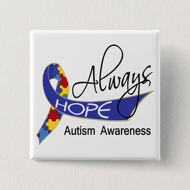 Always Hope Autism 15 Cm Square Badge (Front)