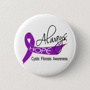 Always Hope Cystic Fibrosis 6 Cm Round Badge