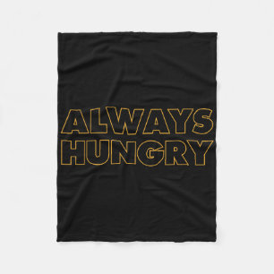 Always Hungry Food Bodybuilding Protein M Carb Fat Fleece Blanket
