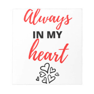 Always In My Heart Black Notepad