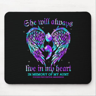 Always In My Heart My Aunt Suicide Prevention Awar Mouse Mat