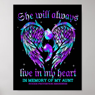 Always In My Heart My Aunt Suicide Prevention Awar Poster