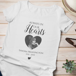 Always In Our Hearts Photo Memorial Service T-Shirt