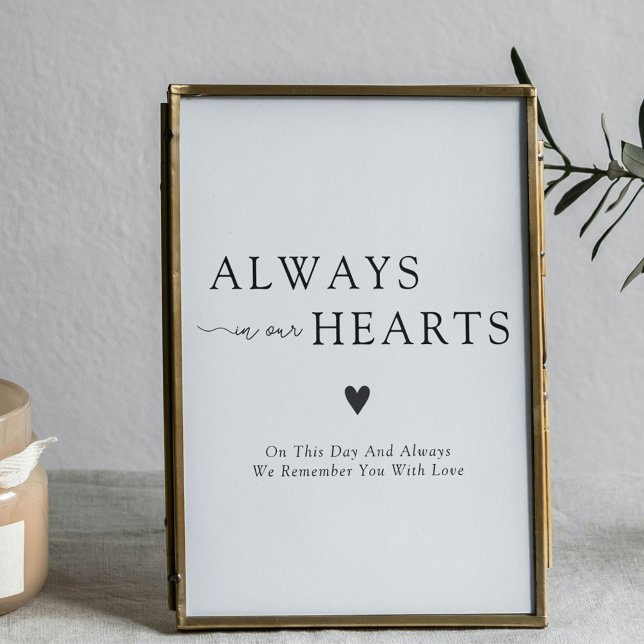 Always In Our Hearts Wedding Remembrance Sign (Always In Our Hearts Wedding Remembrance Sign
)