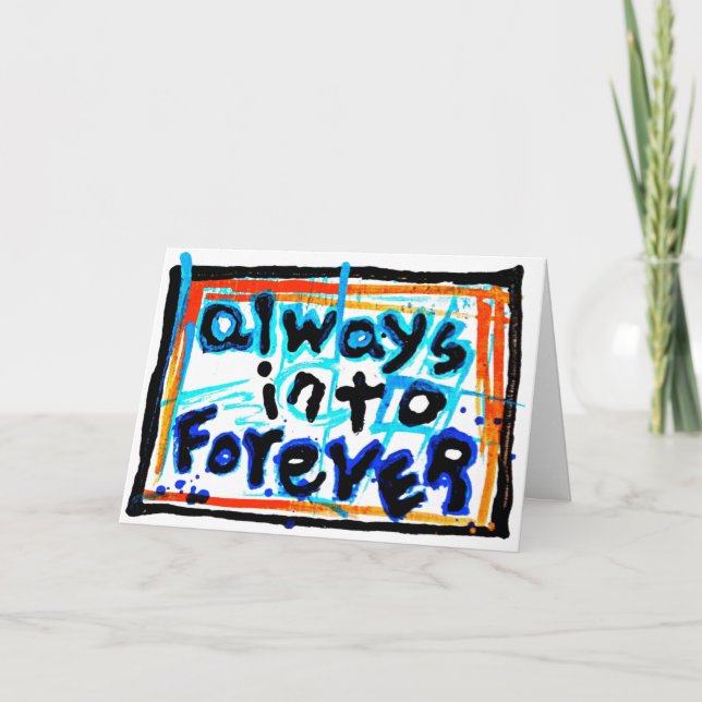 always into forever card (Front)