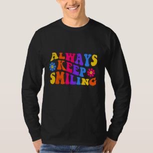 Always Keep Smiling Retro 1970s Slang Psychedeli T-Shirt