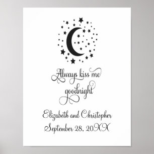 Always Kiss Me Good Night Wedding Gift Poster
