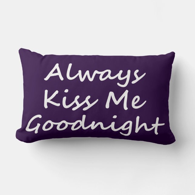Always Kiss Me Goodnight Lumbar Cushion (Front)