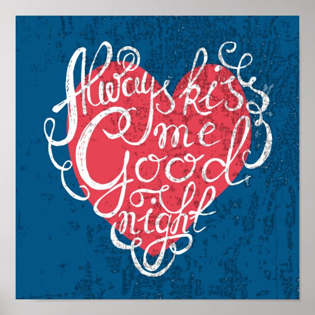 Always Kiss Me Goodnight Poster (Front)