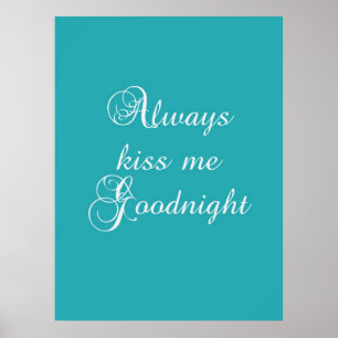 Always Kiss Me Goodnight Poster