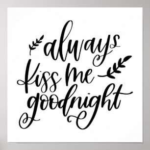 Always Kiss Me Goodnight Poster