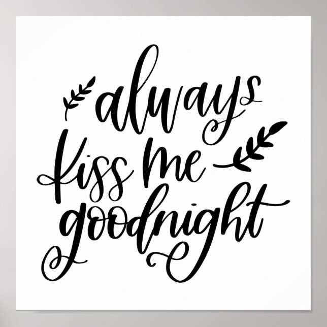 Always Kiss Me Goodnight Poster (Front)