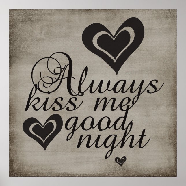 Always Kiss Me Goodnight Poster (Front)