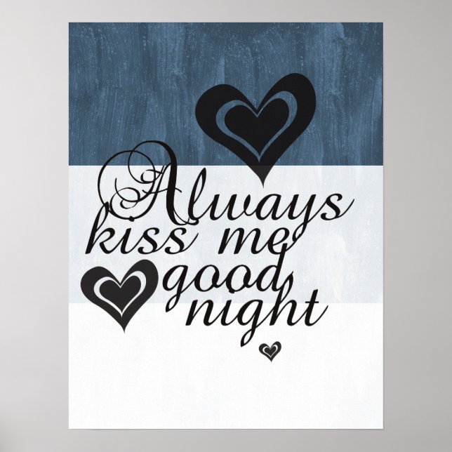 Always Kiss Me Goodnight Poster (Front)