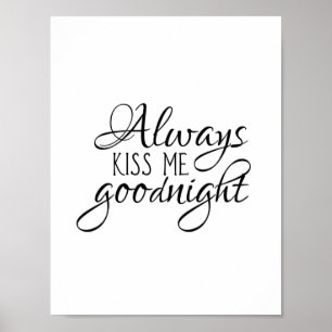 Always kiss me goodnight poster