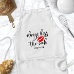 Always Kiss The Cook Personalised Name Standard Apron<br><div class="desc">Always Kiss The Cook Personalised Name Adult Apron. Cute custom kitchen quote lipstick lips apron,  personalise with your own name or custom text.</div>