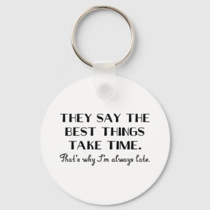 Always Late Key Ring