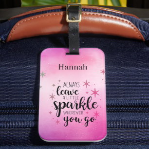 Always Leave A Little Sparkle Personalised Luggage Tag