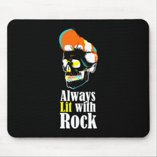 Always lit with rock mouse mat