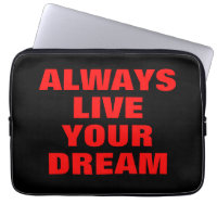 Always Live Your Dream Motivational
