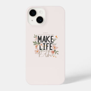 Always Look on the Bright Side iPhone 14 Case