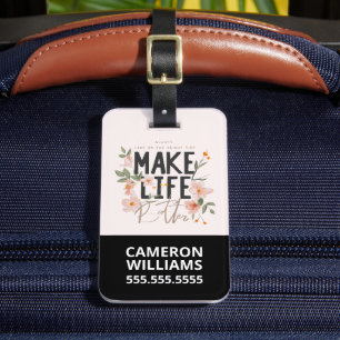 Always Look on the Bright Side Luggage Tag