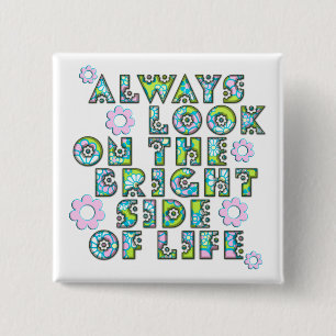 always look on the bright side of life 15 cm square badge