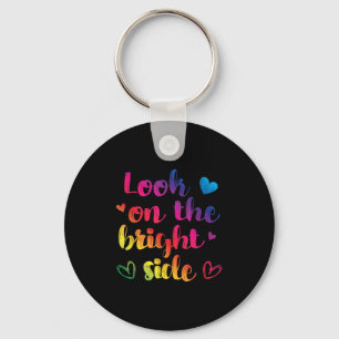 Always Look On The Bright Side Of Life Rainbow Hea Key Ring