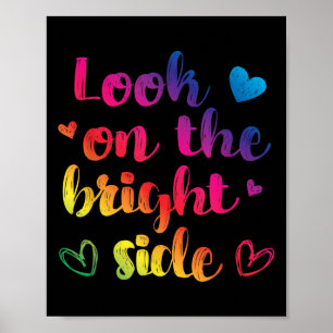 Always Look On The Bright Side Of Life Rainbow Hea Poster