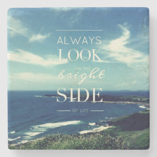 Always Look on the Bright Side of Life / Seascape Stone Coaster