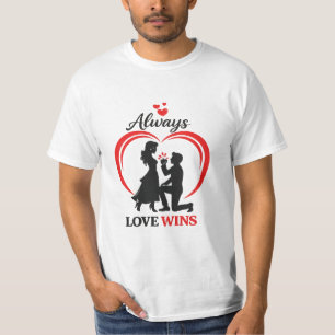 Always Love Wins – Romantic Couple T-Shirt
