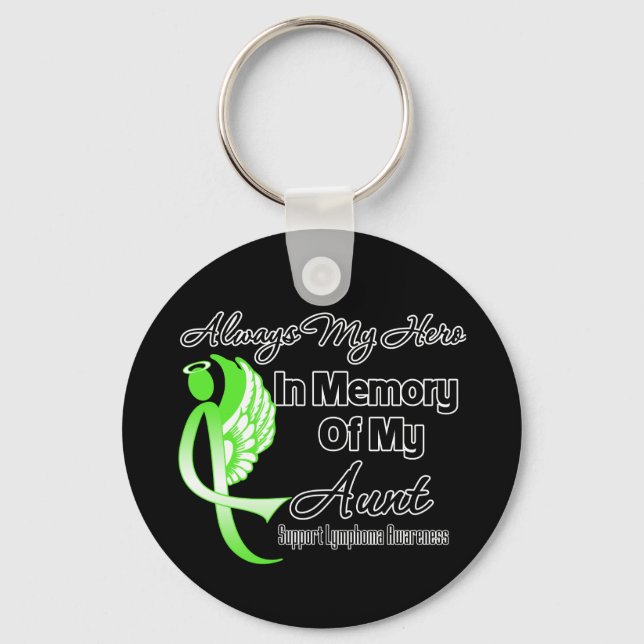 Always My Hero In Memory Aunt - Lymphoma Key Ring (Front)
