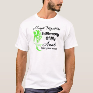 Always My Hero In Memory Aunt - Lymphoma T-Shirt