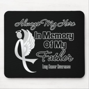 Always My Hero In Memory Father - Lung Cancer Mouse Mat