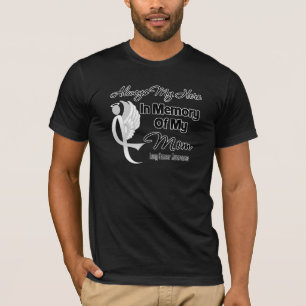 Always My Hero In Memory Mum - Lung Cancer T-Shirt