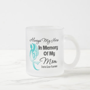 Always My Hero In Memory Mum - Ovarian Cancer Frosted Glass Coffee Mug