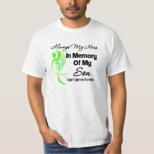 Always My Hero In Memory Son - Lymphoma T-Shirt