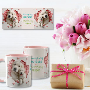 Always my Mother -Dog Mum & Baby Pink Mug