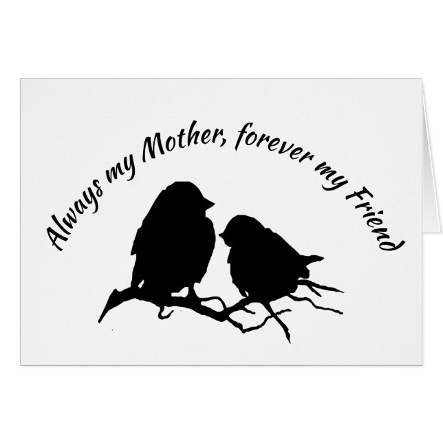 Always my Mother Forever my Friend Birds Quote (Front Horizontal)