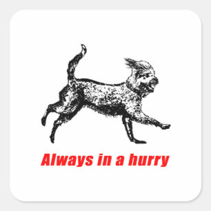 Always on the Move Funny Concept Graphic Print Square Sticker